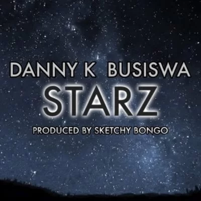Danny K – Starz Ft. Busiswa