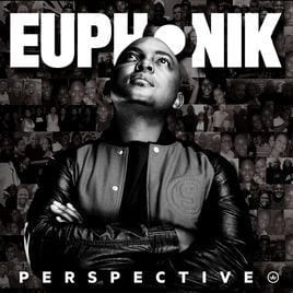 Euphonik - Perspective [Album Download], Euphonik, Perspective, mp3, download, mp3 download, cdq, 320kbps, audiomack, dopefile, datafilehost, toxicwap, fakaza, mp3goo ,zip, alac, zippy, album