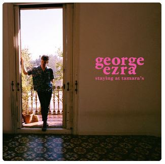 George Ezra, Staying at Tamara’s, download ,zip, zippyshare, fakaza, EP, datafilehost, album