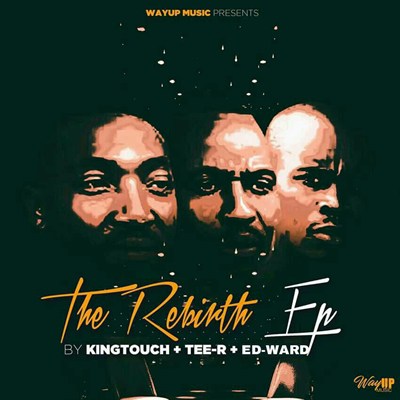KingTouch, Tee-R, Ed-Ward, The Rebirth, mp3, download, datafilehost, fakaza, Afro House 2018, Afro House Mix, Afro House Music, Deep House Mix, Deep House, Deep House Music, House Music