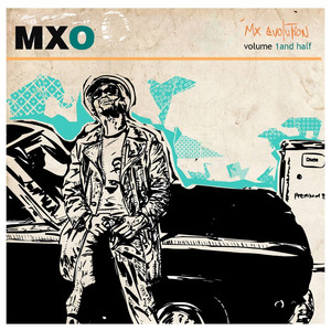 MXO, MX Evolution, download ,zip, zippyshare, fakaza, EP, datafilehost, album, Dance