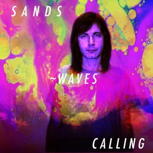 SANDS, Waves Calling, download ,zip, zippyshare, fakaza, EP, datafilehost, album,