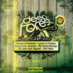 Various Artists, DeepForest Sessions Vol. 1, PART 2, DeepForest, download ,zip, zippyshare, fakaza, EP, datafilehost, album, Afro House 2018, Afro House Mix, Afro House Music, House Music