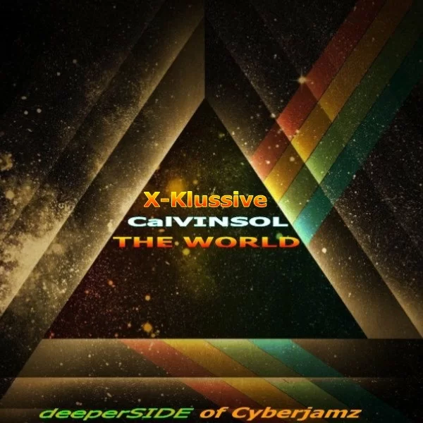 CalvinSol, The World (X-Klussive Music Mixes), mp3, download, datafilehost, fakaza, Deep House Mix, Deep House, Deep House Music, House Music