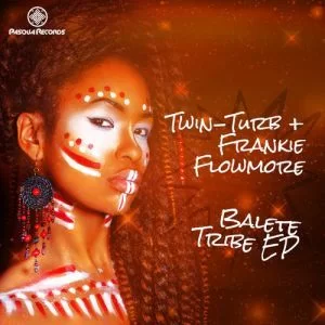 Twin-Turb, Frankie Flow-More, Balete Tribe, download ,zip, zippyshare, fakaza, EP, datafilehost, album, Afro House 2018, Afro House Mix, Afro House Music