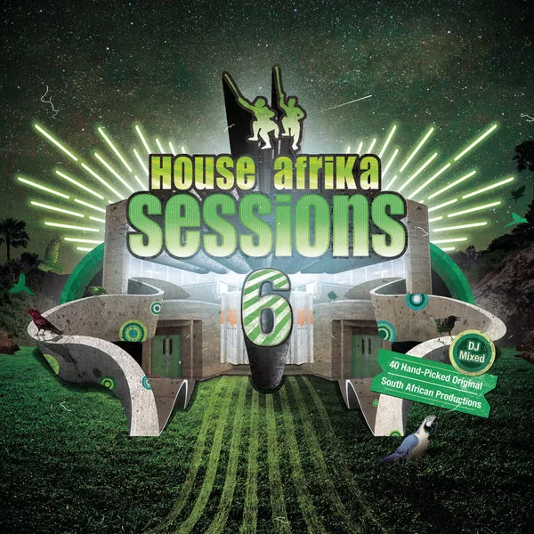 Various Artists, House Afrika Sessions Vol. 6, House Afrika Sessions, House Afrika, download ,zip, zippyshare, fakaza, EP, datafilehost, album, Afro House 2018, Afro House Mix, Afro House Music, Deep House Mix, Deep House, Deep House Music, House Music, Soulful House Mix, Soulful House, Soulful House Music, House Music