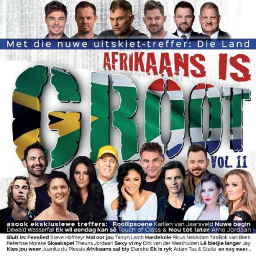 Various Artists, Afrikaans Is Groot Vol. 11, download ,zip, zippyshare, fakaza, EP, datafilehost, album, Afrikaans, Afrikaans 2018, Afrikaan Music, Afrikaan Songs