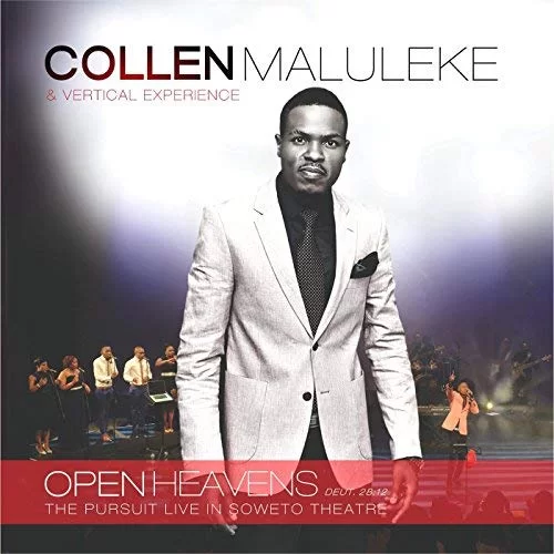 Collen Maluleke, Vertical Experience, Open Heavens (The Pursuit) (Live in Soweto Theatre), Open Heavens (The Pursuit), Open Heavens, download ,zip, zippyshare, fakaza, EP, datafilehost, album, Gospel Songs, Gospel, Gospel Music, Christian Music, Christian Songs