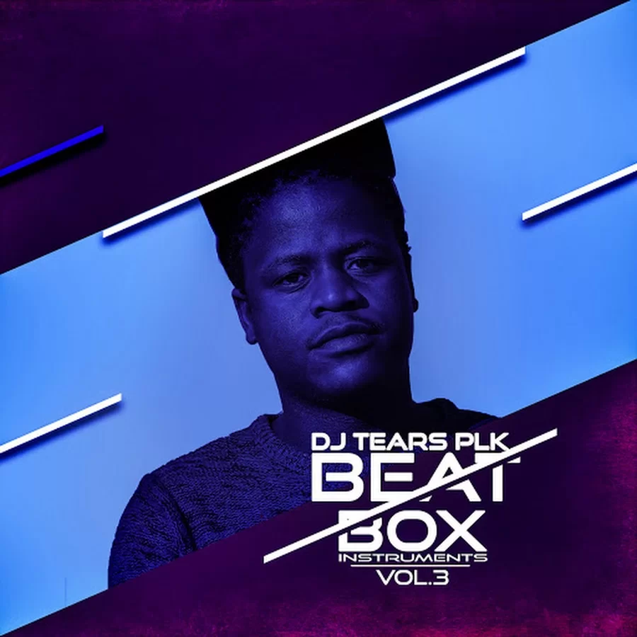 DJ Tears PLK, Beat Box Vol. 3 (Instruments), download ,zip, zippyshare, fakaza, EP, datafilehost, album, Afro House 2018, Afro House Mix, Afro House Music, House Music