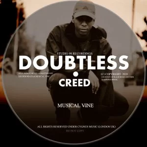 Musical Vine, Doubtless Creed, download ,zip, zippyshare, fakaza, EP, datafilehost, album, Afro House 2018, Afro House Mix, Afro House Music, House Music