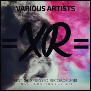 VA, Best of Xpressed Records 2018 (Incl. Continuous Mix), Best of Xpressed Records, download ,zip, zippyshare, fakaza, EP, datafilehost, album, Afro House, Afro House 2018, Afro House Mix, Afro House Music, House Music