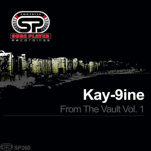 Kay-9ine, From The Vault Vol.1, download ,zip, zippyshare, fakaza, EP, datafilehost, album, Afro House, Afro House 2018, Afro House Mix, Afro House Music, House Music