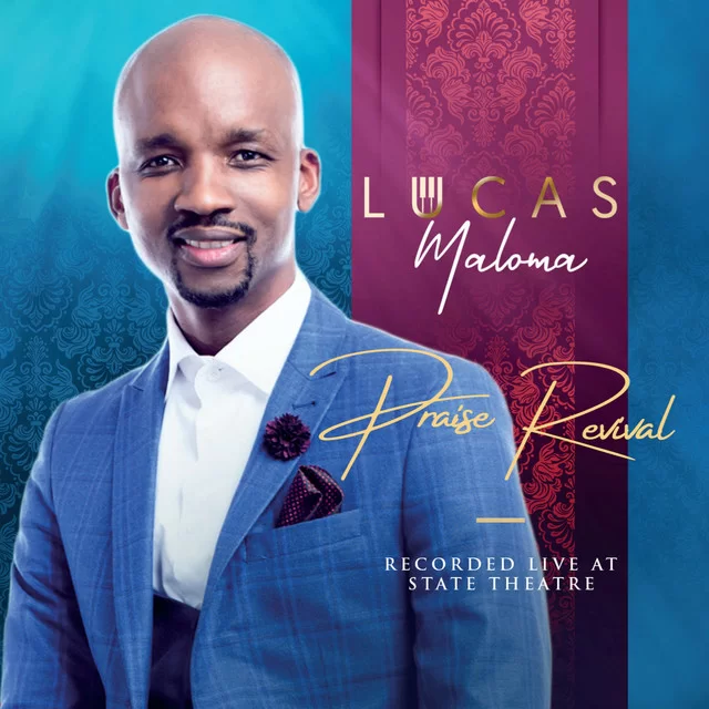 Lucas Maloma, Praise Revival, download ,zip, zippyshare, fakaza, EP, datafilehost, album, Gospel Songs, Gospel, Gospel Music, Christian Music, Christian Songs