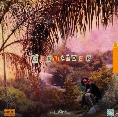 FLAME, Germander, download ,zip, zippyshare, fakaza, EP, datafilehost, album, Hiphop, Hip hop music, Hip Hop Songs, Hip Hop Mix, Hip Hop, Rap, Rap Music