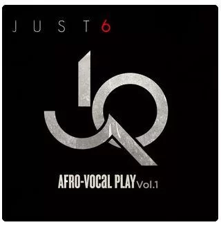 Just 6, Afro – Vocal Play (Vol.1), download ,zip, zippyshare, fakaza, EP, datafilehost, album, Afro House, Afro House 2018, Afro House Mix, Afro House Music, Afro Tech, House Music