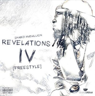 ShabZi Madallion, Revelations IV (Freestyle), mp3, download, datafilehost, fakaza, Afro House, Afro House 2019, Afro House Mix, Afro House Music, Afro Tech, House Music