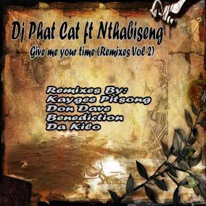 DJ Phat Cat, Give Me your Time (Benediction’s Remix), Nthabiseng, mp3, download, datafilehost, fakaza, Afro House, Afro House 2019, Afro House Mix, Afro House Music, Afro Tech, House Music