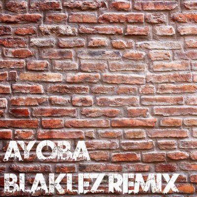 Blaklez, Cassper Nyovest, Ayoba (Remix), mp3, download, datafilehost, fakaza, Kwaito Songs, Kwaito, Kwaito Mix, Kwaito Music, Kwaito Classics,