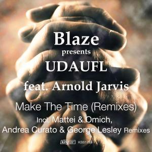 Blaze, UDAUFL, Make The Time (George Lesley Remix), Arnold Jarvis, mp3, download, datafilehost, fakaza, Afro House, Afro House 2019, Afro House Mix, Afro House Music, Afro Tech, House Music