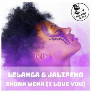 LELANGA, Jalipeno, Shona Wena (I Love You Soul Deep Mix), mp3, download, datafilehost, fakaza, Afro House, Afro House 2019, Afro House Mix, Afro House Music, Afro Tech, House Music
