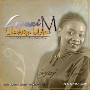 Lwazi M, Umesiya Wam (Original Mix), mp3, download, datafilehost, fakaza, Afro House, Afro House 2019, Afro House Mix, Afro House Music, Afro Tech, House Music