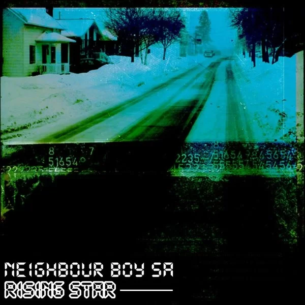 Neighbour Boy SA, Rising Star, download ,zip, zippyshare, fakaza, EP, datafilehost, album, Deep House Mix, Deep House, Deep House Music, Deep Tech, Afro Deep Tech, House Music