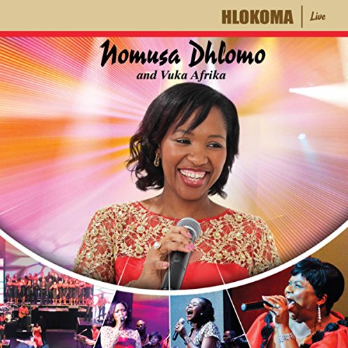 Nomusa Dhlomo, Vuka Afrika, Hlokoma (Live), download ,zip, zippyshare, fakaza, EP, datafilehost, album, Gospel Songs, Gospel, Gospel Music, Christian Music, Christian Songs