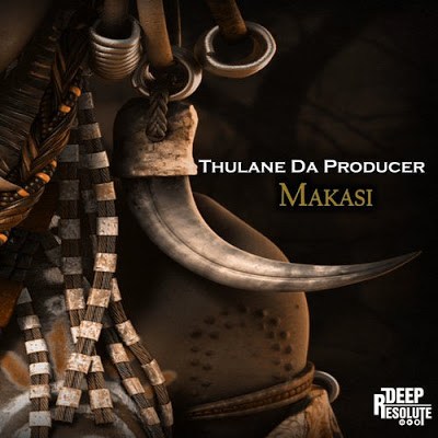 Thulane Da Producer, Makasi (Afro Mix), mp3, download, datafilehost, fakaza, Afro House, Afro House 2019, Afro House Mix, Afro House Music, Afro Tech, House Music