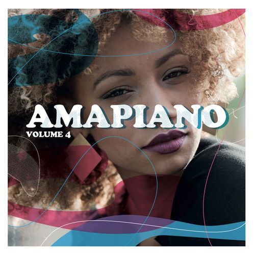 VA, Amapiano Volume 4, download ,zip, zippyshare, fakaza, EP, datafilehost, album, Afro House, Afro House 2019, Afro House Mix, Afro House Music, Afro Tech, House Music, Amapiano, Amapiano Songs, Amapiano Music