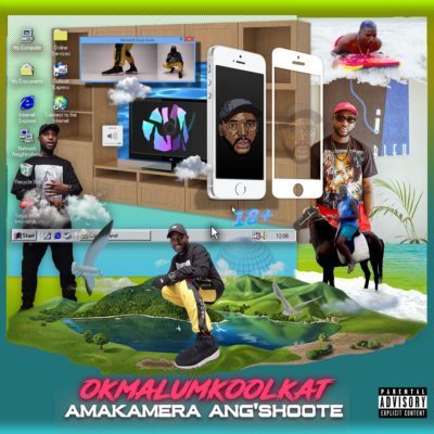 Okmalumkoolkat, AmaKamera Ang’shoote, mp3, download, datafilehost, fakaza, Afro House, Afro House 2019, Afro House Mix, Afro House Music, Afro Tech, House Music