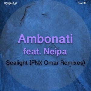 Ambonati, Neipa, Sealight (FNX Omar Remix), mp3, download, datafilehost, fakaza, Afro House, Afro House 2019, Afro House Mix, Afro House Music, Afro Tech, House Music