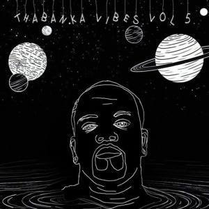 B Show, Thabanka Vibes Vol.5, mp3, download, datafilehost, fakaza, Afro House, Afro House 2019, Afro House Mix, Afro House Music, Afro Tech, House Music