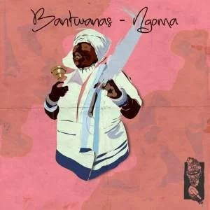 Bantwanas , Ngoma (Original Drummers Mix), mp3, download, datafilehost, fakaza, Afro House, Afro House 2019, Afro House Mix, Afro House Music, Afro Tech, House Music