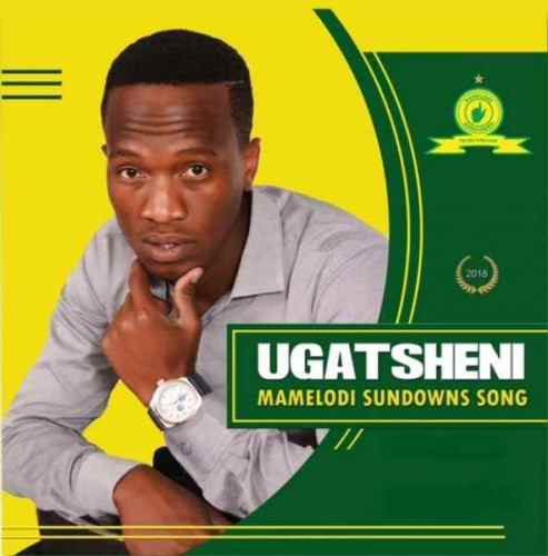 Gatsheni, Mamelodi Sundowns Song, mp3, download, datafilehost, fakaza, Afro House, Afro House 2019, Afro House Mix, Afro House Music, Afro Tech, House Music