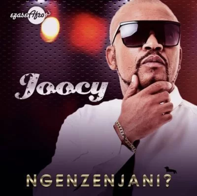 Joocy, Ngenzenjani, mp3, download, datafilehost, fakaza, Afro House, Afro House 2019, Afro House Mix, Afro House Music, Afro Tech, House Music