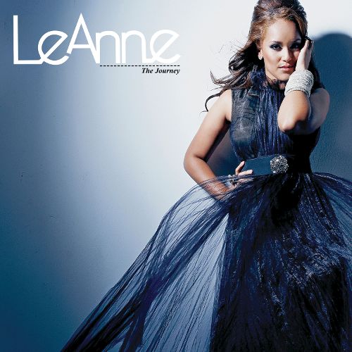 LeAnne, The Journey, download ,zip, zippyshare, fakaza, EP, datafilehost, album, Kwaito Songs, Kwaito, Kwaito Mix, Kwaito Music, Kwaito Classics, Pop, Pop Music