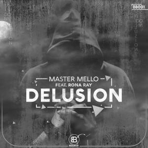 Master Mello, Delusion (Eltonnick Mix), Rona Ray, mp3, download, datafilehost, fakaza, Afro House, Afro House 2019, Afro House Mix, Afro House Music, Afro Tech, House Music