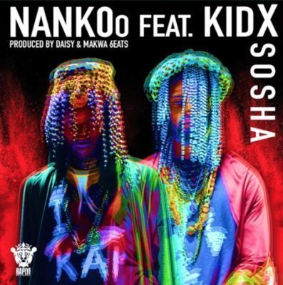 Nankoo, Sosha, Kid X, mp3, download, datafilehost, fakaza, Hiphop, Hip hop music, Hip Hop Songs, Hip Hop Mix, Hip Hop, Rap, Rap Music, Local Rap, Rap Music, Local Hiphop,