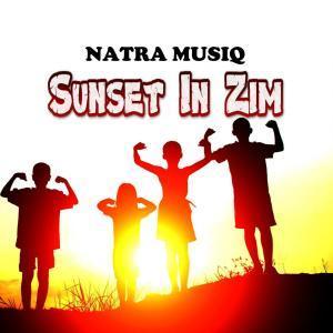 Natra Music, Sunset in Zim (Original Mix), mp3, download, datafilehost, fakaza, Afro House, Afro House 2019, Afro House Mix, Afro House Music, Afro Tech, House Music