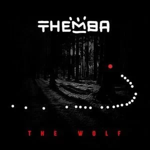 THEMBA, The Wolf, mp3, download, datafilehost, fakaza, Afro House, Afro House 2019, Afro House Mix, Afro House Music, Afro Tech, House Music