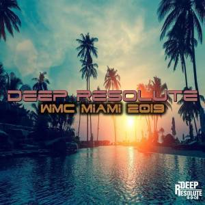 VA, Deep Resolute WMC Miami, download ,zip, zippyshare, fakaza, EP, datafilehost, album, Deep House Mix, Deep House, Deep House Music, Deep Tech, Afro Deep Tech, House Music