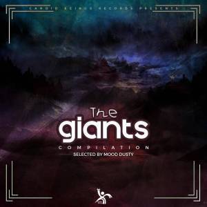 VA, The Giants Compilation Vol.1 (Selected By Mood Dusty), download ,zip, zippyshare, fakaza, EP, datafilehost, album, Afro House, Afro House 2019, Afro House Mix, Afro House Music, Afro Tech, House Music