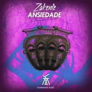 Zakente, Ansiedade (Original Mix), mp3, download, datafilehost, fakaza, Afro House, Afro House 2019, Afro House Mix, Afro House Music, Afro Tech, House Music