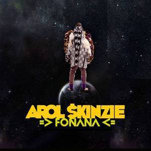 Arol $kinzie , Fonana, mp3, download, datafilehost, fakaza, Afro House, Afro House 2019, Afro House Mix, Afro House Music, Afro Tech, House Music