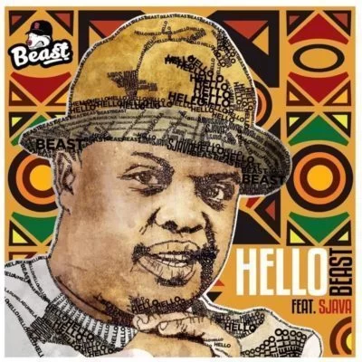 Beast , Hello, Sjava, mp3, download, datafilehost, fakaza, Hiphop, Hip hop music, Hip Hop Songs, Hip Hop Mix, Hip Hop, Rap, Rap Music