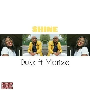 Dukx, Shine, Moriee, mp3, download, datafilehost, fakaza, Afro House, Afro House 2019, Afro House Mix, Afro House Music, Afro Tech, House Music