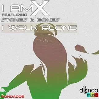 I Am X, I Walk Alone, P.M. Project South Dub, Stones & Bones, mp3, download, datafilehost, fakaza, Deep House Mix, Deep House, Deep House Music, Deep Tech, Afro Deep Tech, House Music