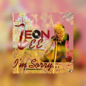 Leon Lee, I Am Sorry , Exclusive Drum, mp3, download, datafilehost, fakaza, Afro House, Afro House 2019, Afro House Mix, Afro House Music, Afro Tech, House Music