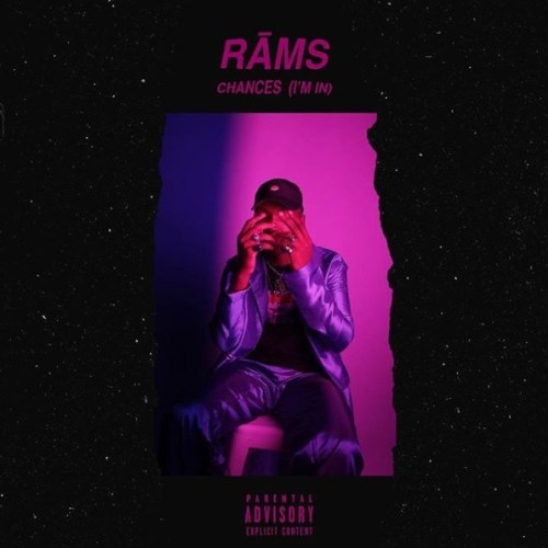 Rams, Chances, I’m In, mp3, download, datafilehost, fakaza, Hiphop, Hip hop music, Hip Hop Songs, Hip Hop Mix, Hip Hop, Rap, Rap Music