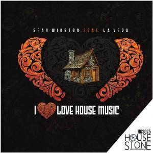 Sean Winston, LaVeda, I Love House (George North Afro Remix), mp3, download, datafilehost, fakaza, Afro House, Afro House 2019, Afro House Mix, Afro House Music, Afro Tech, House Music